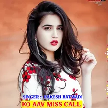 Ko Aav Miss Call